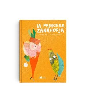 LA PRINCESA ZANAHORIA