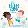 MI CUERPO HABLA