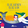 OLAS VIENEN, OLAS VAN