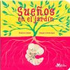 SUEÑOS EN EL JARDÍN