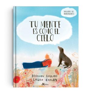 TU MENTE ES COMO EL CIELO