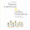 Siete cuervos & ocho cuentos