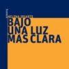 Bajo una luz más clara