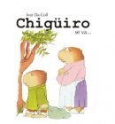 Chigüiro se va…