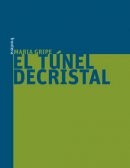 El túnel de cristal