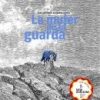 La mujer de la guarda