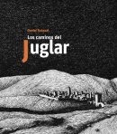 Los caminos del juglar