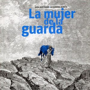 La mujer de la guarda