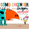 CÓMO ENCENDER UN DRAGÓN APAGADO
