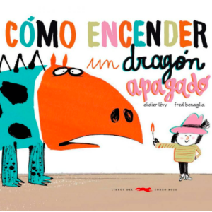 CÓMO ENCENDER UN DRAGÓN APAGADO