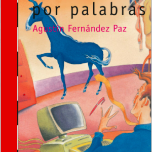 CUENTOS POR PALABRAS