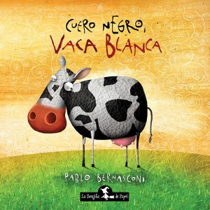 CUERO NEGRO, VACA BLANCA