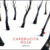 CAPERUCITA ROJA