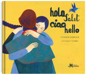 HOLA, SALUT, CIAO, HELLO