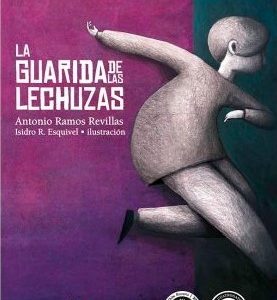 LA GUARIDA DE LAS LECHUZAS