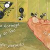¿QUÉ TE PICO LA HORMIGA DE LOS PIES A LA BARRIGA?