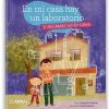 EN MI CASA HAY UN LABORATORIO Y MIS PAPÁS NO LO SABEN