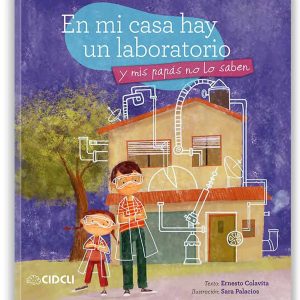 EN MI CASA HAY UN LABORATORIO Y MIS PAPÁS NO LO SABEN