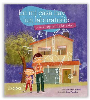 EN MI CASA HAY UN LABORATORIO Y MIS PAPÁS NO LO SABEN