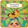 ERNESTINA LA GALLINA