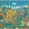 MI CASA ESPECIAL