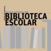 BIBLIOTECA ESCOLAR