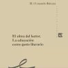 EL ALMA DEL LECTOR. LA EDUCACIÓN COMO GESTO LITERARIO