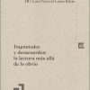 INQUIETUDES Y DESACUERDOS: LA LECTURA MÁS ALLA DE LO OBVIO