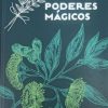 PLANTAS CON PODERES MAGICOS