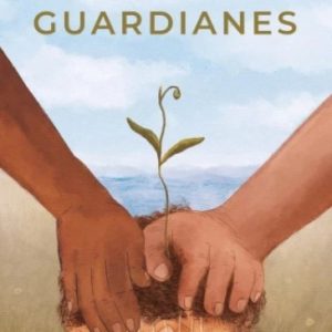 GUARDIANES