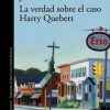 LA VERDAD SOBRE EL CASO HARRY QUEBERT