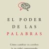 EL PODER DE LAS PALABRAS