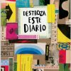 DESTROZA ESTE DIARIO