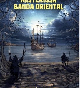 MISTERIOSA BANDA ORIENTAL