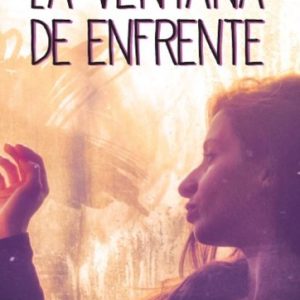 LA VENTANA DE ENFRENTE