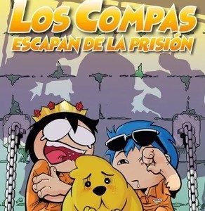 LOS COMPAS ESCAPAN DE LA PRISIÓN