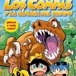 LOS COMPAS Y LA CÁMARA DEL TIEMPO