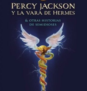PERCY JACKSON Y LA VARA DE HERMES