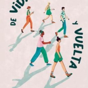 DE VIDA Y VUELTA