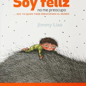 SOY FELIZ NO ME PREOCUPO