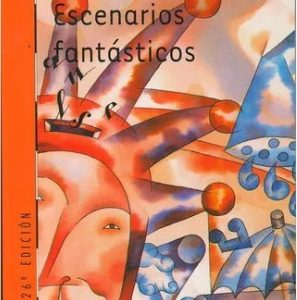 ESCENARIOS FANTASTICOS