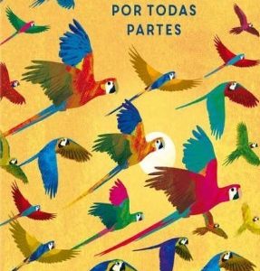 AVES POR TODAS PARTES