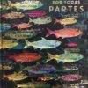 PECES POR TODAS PARTES