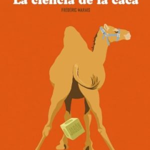 LA CIENCIA DE LA CACA