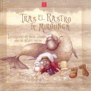 TRAS EL RASTRO DE MIROUNGA