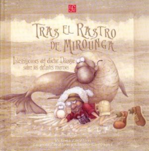 TRAS EL RASTRO DE MIROUNGA