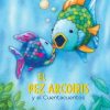 EL PEZ ARCOIRIS Y EL CUENTACUENTOS