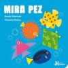 MIRA PEZ