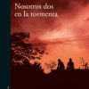 NOSOTROS DOS EN LA TORMENTA