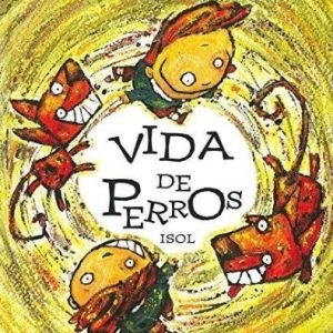 VIDA DE PERROS